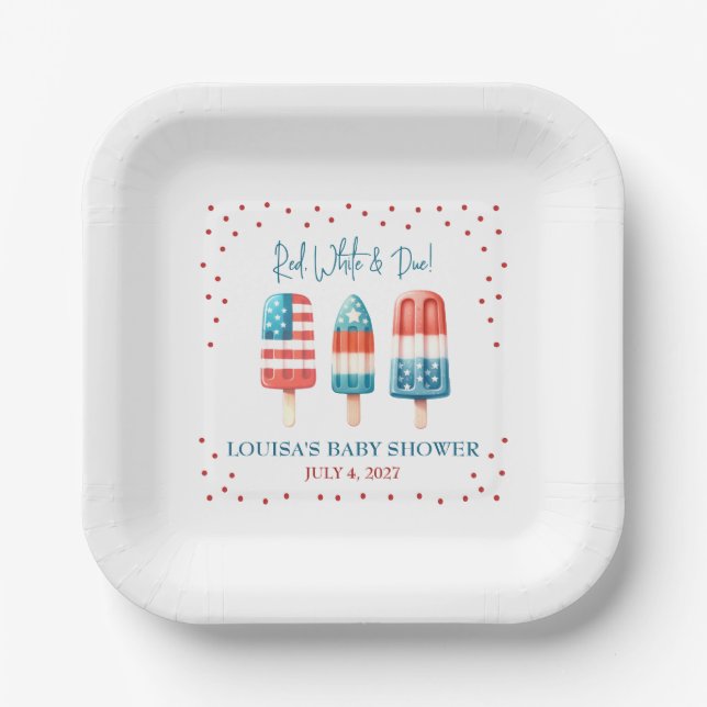 Rot, Weiß & Due! Patriotic Popsicle Baby Dusche Pappteller (Vorderseite)