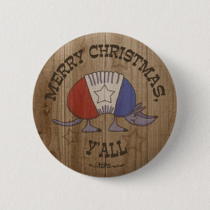 Rot, Weiß und Blau Armadillo Merry Christmas Y'al Button