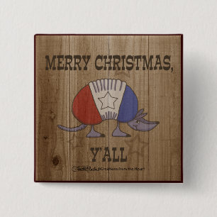 Rot, Weiß und Blau Armadillo Merry Christmas Y'al Button