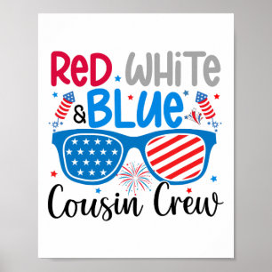 Rot Weiß Und Blau Cousin Crew 4. Juli Kinder USA Poster