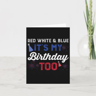 Rot weiß und blau Es ist mein Geburtstag zu Mädche Karte