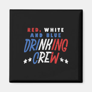 Rot weiß und blau trinkende Crew Funny US 4. Magnet