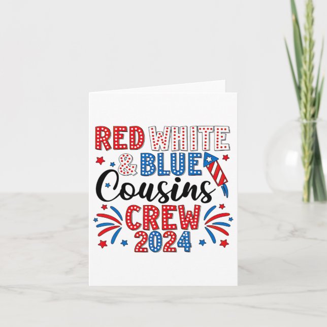 Rot-Weiß und Blauer Cousin Crew 4. Juli Cousin Karte (Vorderseite)