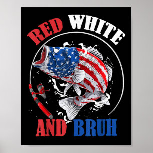 Rot Weiß Und Bruh 4. Juli Jungen Patriotische Kind Poster