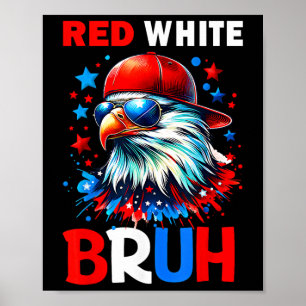 Rot Weiß Und Bruh - Jungen Kinder Fourth Of July L Poster