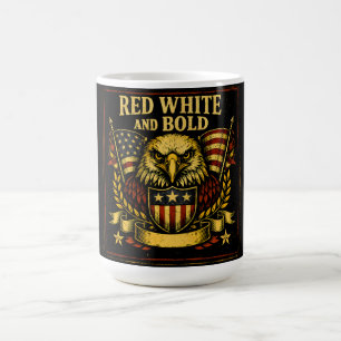 Rot Weiß und Keck – Amerikanische Farben Stolz Kaffeetasse