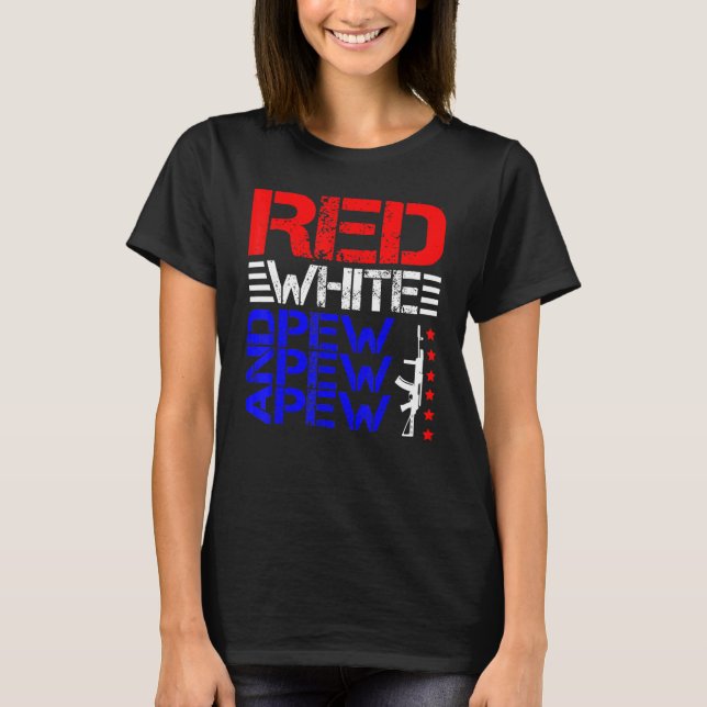 Rot weiß und Pew Pew T-Shirt (Vorderseite)