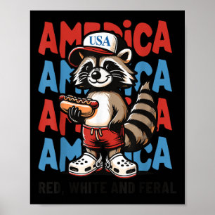 Rot Weiß Und Verwilderter Lustiger Waschbär 4. Jul Poster
