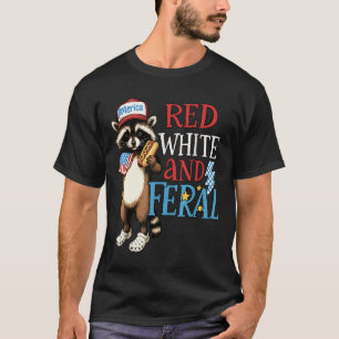 Rot Weiß Und Verwilderter Waschbär Verwilderter 4. T-Shirt