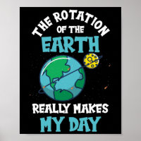 Rotation of the Earth Makes My Day Science