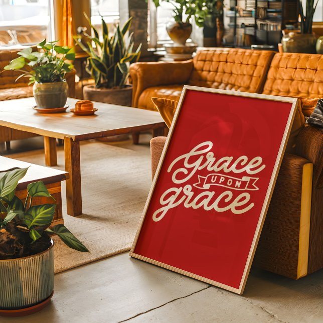 Rote Christliche Gnade auf Gnade Poster (Von Creator hochgeladen)