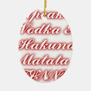 Rote Cupcakes Vodka Hakuna Matata FUNNY. Keramikornament