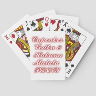 Rote Cupcakes Vodka Hakuna Matata FUNNY. Spielkarten