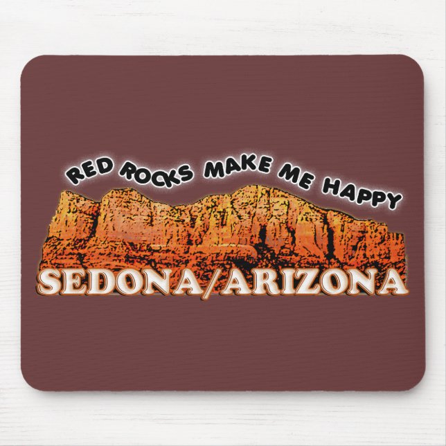 Rote Felsen machen mich glücklich Mousepad (Vorne)