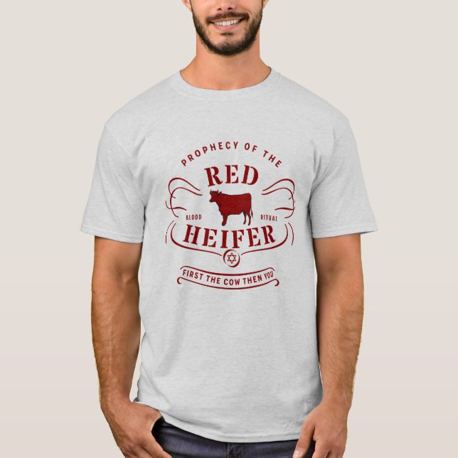 Rote Heifer Prophezeiung jüdisches Blut Ritual T-Shirt (Vorderseite)