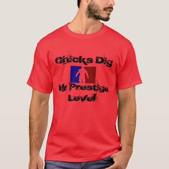 ROTE Küken graben mein Prestige T-Shirt (Vorderseite)