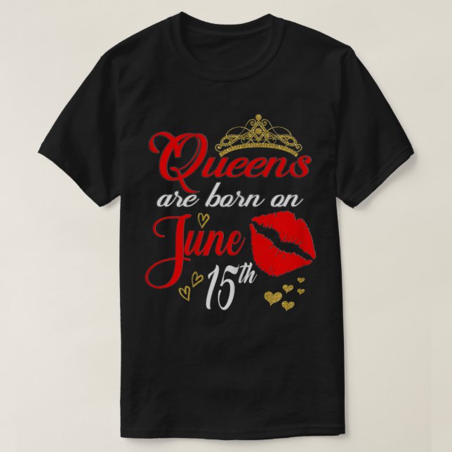 Rote Lippen Frauen Königinnen sind am 15. Juni Geb T-Shirt (Design vorne)