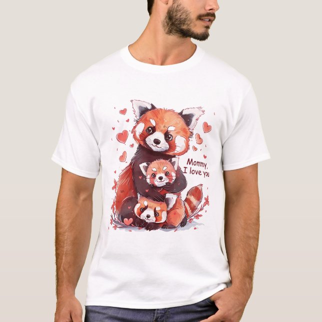 Rote Panda Familie: Mami, ich Liebe Sie T - Shirt (Vorderseite)