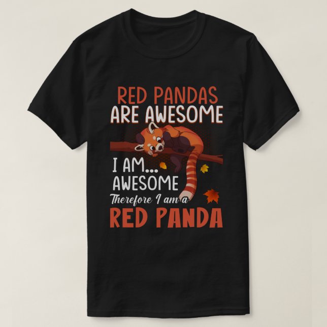 Rote Pandas sind Phantastisch, deshalb bin ich ein T-Shirt (Design vorne)