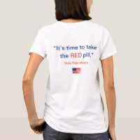 Rote Pille Republikanischer T - Shirt