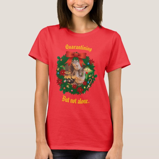 Rote Quarantäne - aber nicht allein Holiday T-Shirt (Vorderseite)