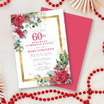 Rote Rose Holly 60. Geburtstagsüberraschung Party Einladung<br><div class="desc">Schöne Rose in Rot und Weiß sind in heiligen und eukalyptus-Blätter eingebettet, um eine elegante Blumenausstellung zu schaffen. Sie schmücken einen breiten Goldrahmen und sind mit goldenem Konfetti-Staub bedeckt. 60. Geburtstag Überraschung Party und der Name der Person ist in einem großen roten Text geschrieben. Der gesamte Text kann bearbeitet werden....</div>