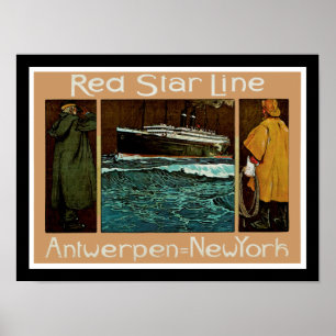 Rote Stern-Linie ~ Antwerpen-Neues York Poster