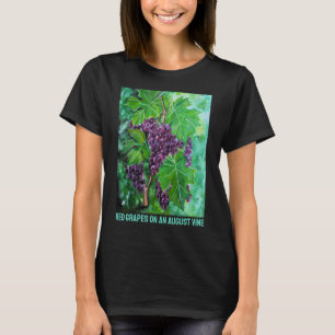 Rote Trauben an einer Augustrebe von Alfred Fox T-Shirt