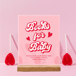 Rote und rosa Valentine Babydusche Bücher für Baby Acrylschild