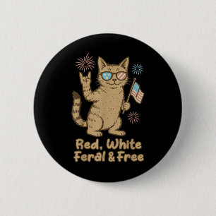 Rote Weiße Wilde Und Freie Katze Lustiger Vierter Button