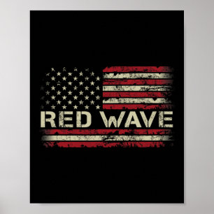Rote Welle USA 2025 Wahl Republikanischer Amerikan Poster