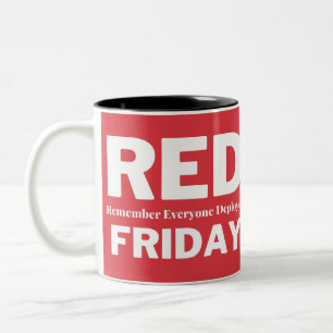 Roter Freitag denkt an alle, die eingesetzt werden Zweifarbige Tasse