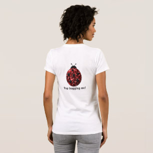 Roter funkelnder Marienkäfer Hör auf mich zu nerve T-Shirt