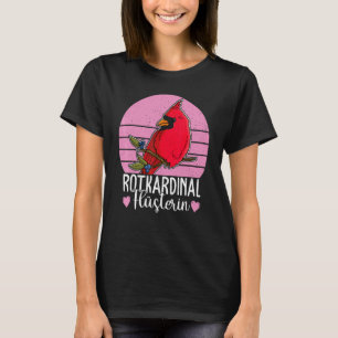 Roter Kardinal Vogelbiologe Songbird Garden Ornit T-Shirt