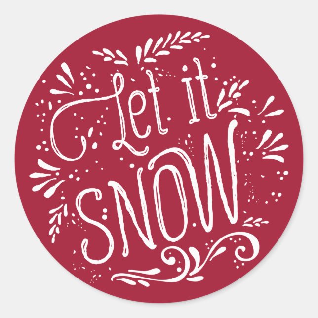 Roter Let it Snow Rustica Holiday Sticker (Vorderseite)