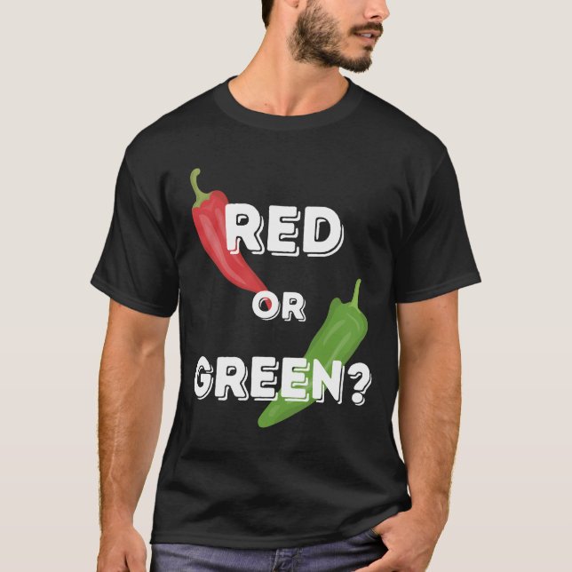 Roter oder grüner Chile New Mexico Hatch Chile T-Shirt (Vorderseite)