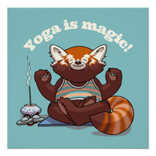 Roter Panda Yoga ist Magie! Tier-Meditations-Kunst Poster