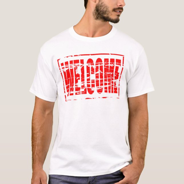Roter Stempel-Effekt Willkommen T-Shirt (Vorderseite)