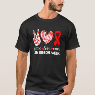 Rotes Band Woche Frieden Liebe Heilung Bewusstsein T-Shirt