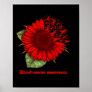 Rotes Blutkrebs-Bewusstsein Sonnenblumen-Geschenk  Poster
