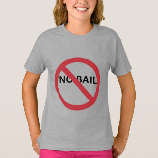 ROTES CIRCLE SLASH LINE SYMBOL SIGN - KEINE BAIL T-Shirt