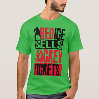 Rotes Eis verkauft Hockey-Tickets T-Shirt