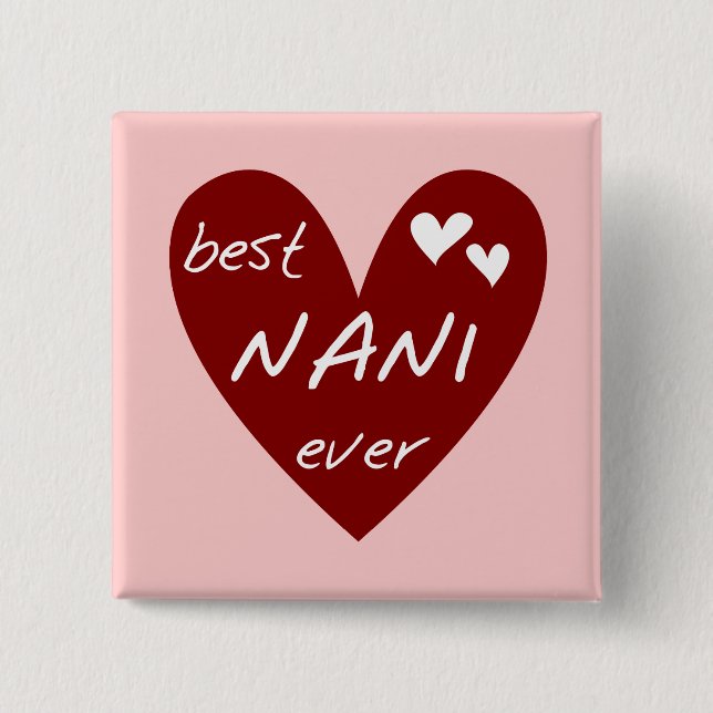 Rotes Herz beste Nani überhaupt T-Shirts und Gesch Button (Vorderseite)