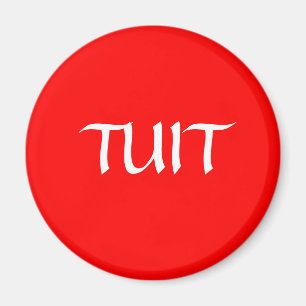 Rotes TUIT Magnet