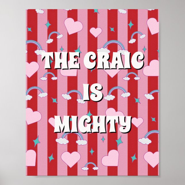 Rotes und rosa irisches Poster The craic is mighty (Vorne)