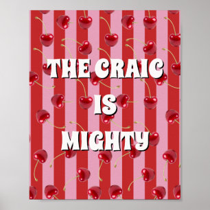 Rotes und rosa irisches Poster The craic is mighty