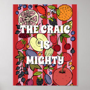 Rotes und rosa irisches Poster The craic is mighty
