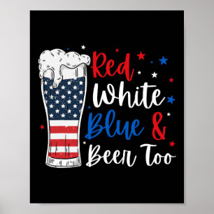Rotes Weiß Blau und Bier zu lustig 4. Juli Top Poster