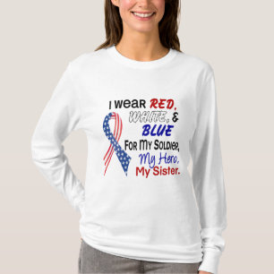 Rotes weißes Blau für meine Schwester T-Shirt