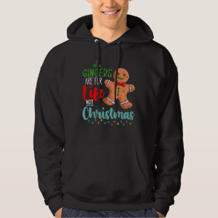 Rothaarige sind fürs Leben und nicht nur für Weihn Hoodie